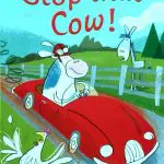 Stop that cow